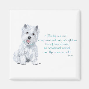 Aimant Westie Wisdom - Family Dynamics