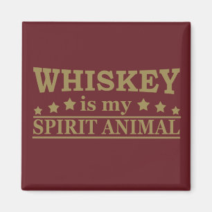 Aimant Whiskey est mon animal d'esprit drôle de dire alco