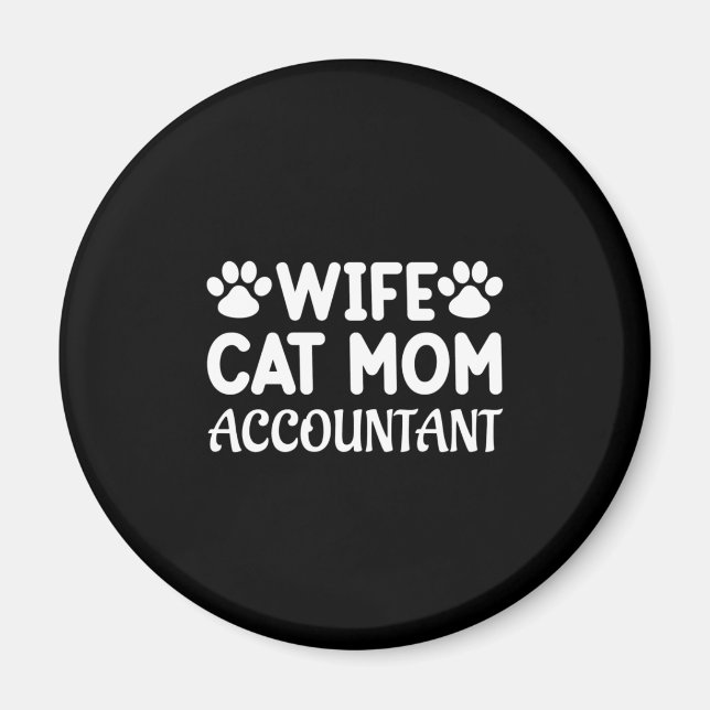 Aimant Wife, Cat Maman, accountant (Devant)