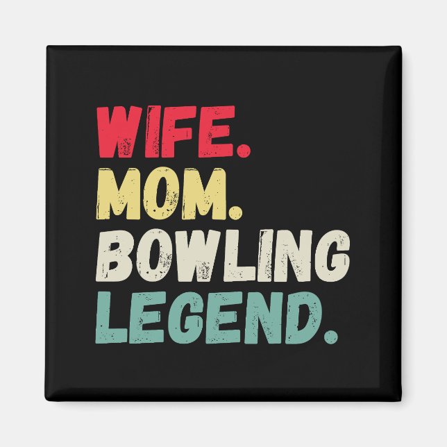 Aimant Wife Mom bowling legend ten pin five pin retro (Devant)