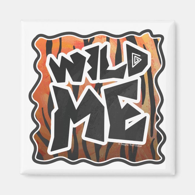 Aimant Wild Me Tiger Hot orange et noir (Devant)