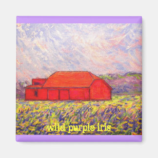 Aimant wild purple iris slogan