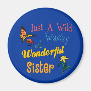 Aimant Wild Wacky Merveilleuse Collection de Soeurs