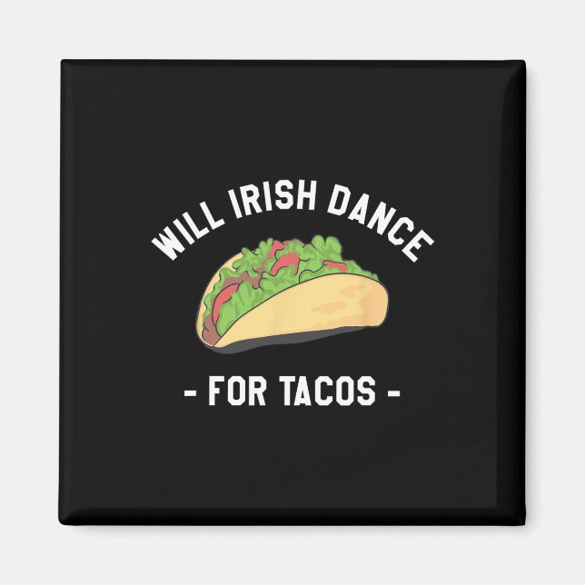 Aimant Will Irish Dance Pour Tacos St. Patrick's Day Sham (Devant)