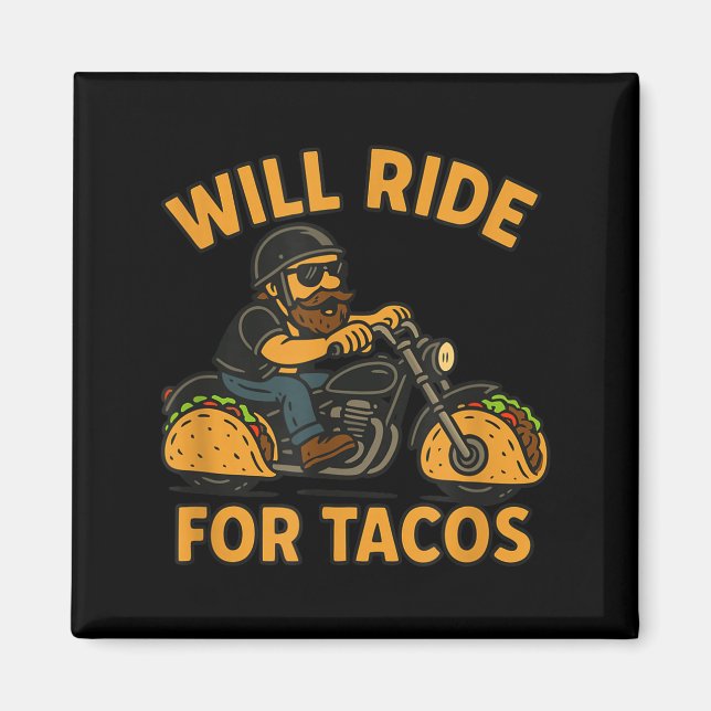 Aimant Will Ride For Tacos Funny Cycling Taco Lovers Gift (Devant)