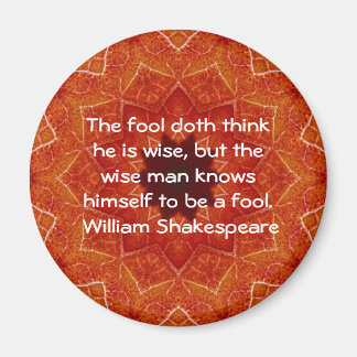 Aimant William Shakespeare Citation de sagesse