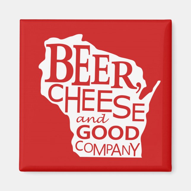 Aimant Wisconsin Bière Fromage & Bonne Société en Rouge B (Devant)