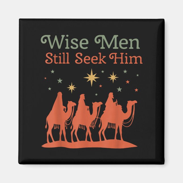 Aimant Wise Men Still Seek Him Nativity Scene Christian C (Devant)