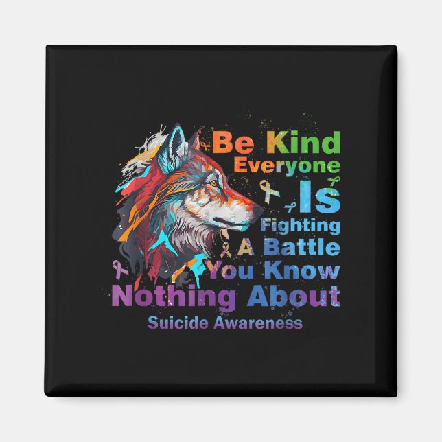 Aimant Wolf Be Kind Suicide Awareness Mental Health Suprt (Devant)