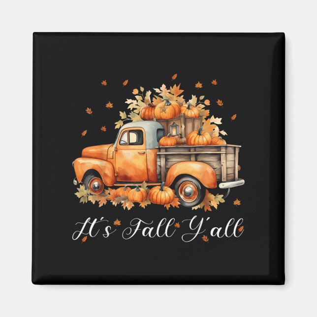 Aimant Women Its Fall Yall Pumpkin Truck Autumn Tree Hell (Devant)