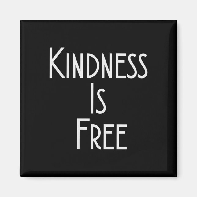 Aimant Womens Kindness Is Shirt Motivation Insration V-ne (Devant)