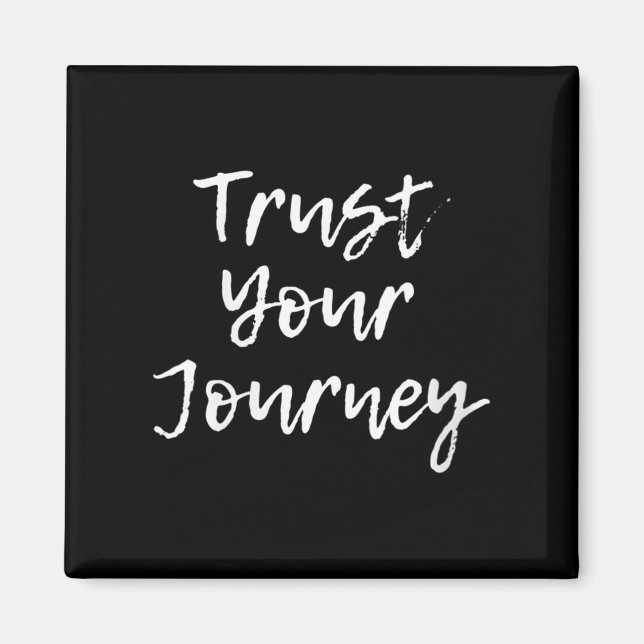 Aimant Womens Trust Your Journey Sitive Thinking Motivati (Devant)