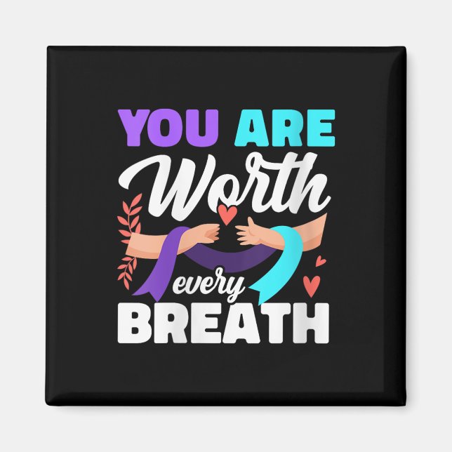 Aimant Womens You Are Worth Every Breath Depression Aware (Devant)