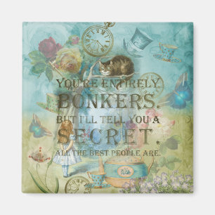 Aimant Wonderland - Citation de bonkers - Alice In Wonder