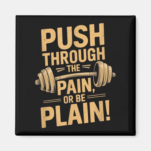 Aimant Workout Motivation Quote - Puhrough The Pain  (Devant)