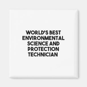 Aimant World Best De l'environnement Science Protection T