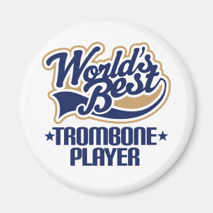 Aimant World Best Trombone Player Cadeau