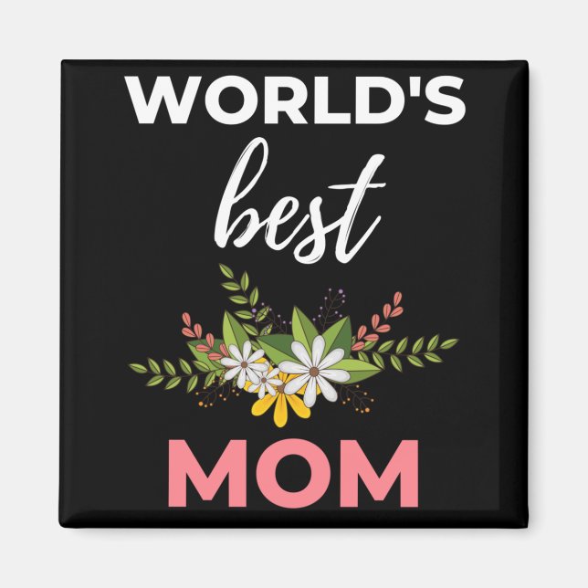 Aimant World's Best Mom (Devant)