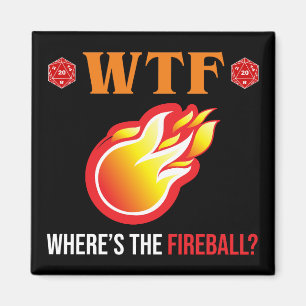 Aimant WTF - Où est The Fireball ?