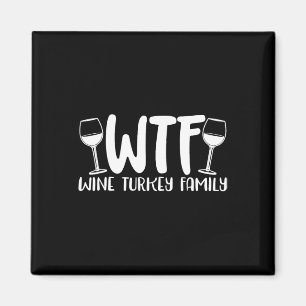 Aimant WTF Vin Turquie Famille 1