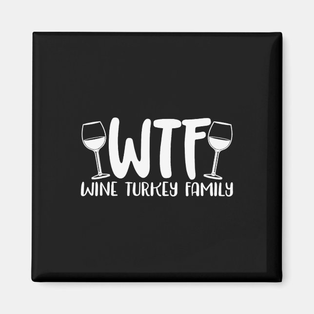 Aimant WTF Vin Turquie Famille 1 (Devant)