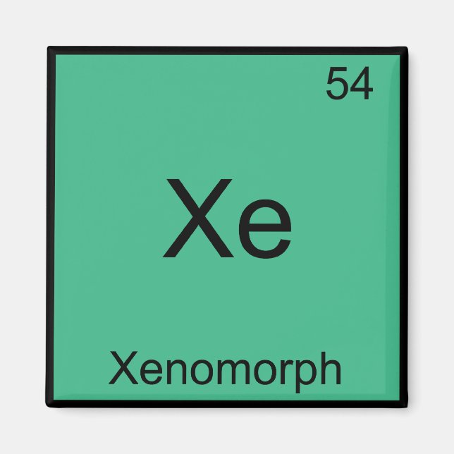 Aimant Xe - Symbole de l'élément de chimie drôle Xénomorp (Devant)