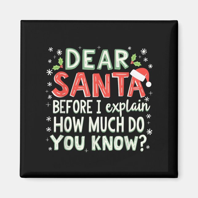 Aimant Xmas Drôle Cher Père Noël Avant D'Expliquer Combie (Devant)