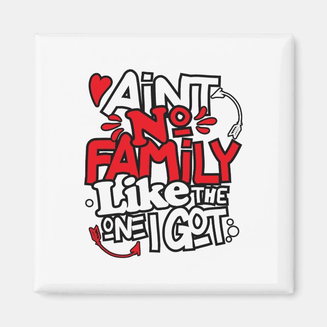 Aimant Y'a pas de famille comme celle que j'ai, tenue en  (Devant)