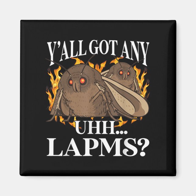 Aimant Yall A Des Lampes_ Mème Moth Drôle Bizarre Maudit  (Devant)