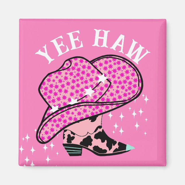 Aimant Yee Haw Pink Cowgirl Rodeo Casquette Boot (Devant)