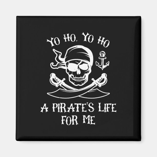 Aimant Yo Ho Yo Ho La vie d'un pirate pour moi Squelette  (Devant)