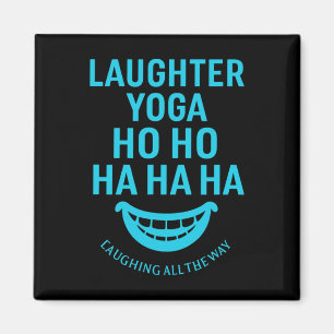 Aimant Yoga du rire Sourire en riant tout le long du chem