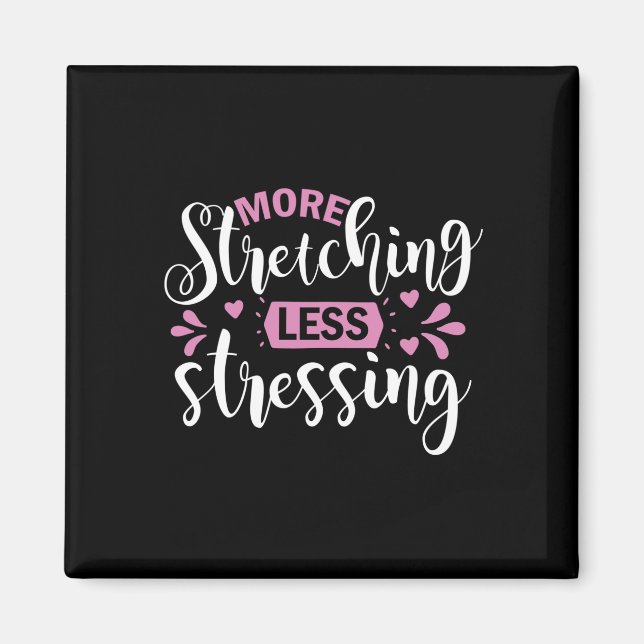 Aimant Yoga Lover | Plus Étirement Moins Stressant (Devant)