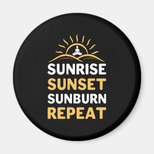 Aimant Yoga Lover Yoga Sunrise Sunset Sunburn Répéter