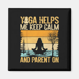 Aimant Yoga m'aide à rester calme et à être parent sur Yo