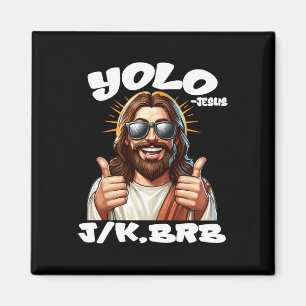 Aimant Yolo Jk Brb Jésus Chrétiens Fête de Pâques Drôle R
