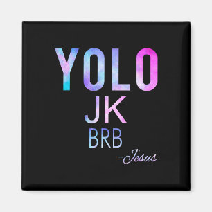 Aimant Yolo Jk Brb Jesus Drôle Jour de Pâques Total Solai