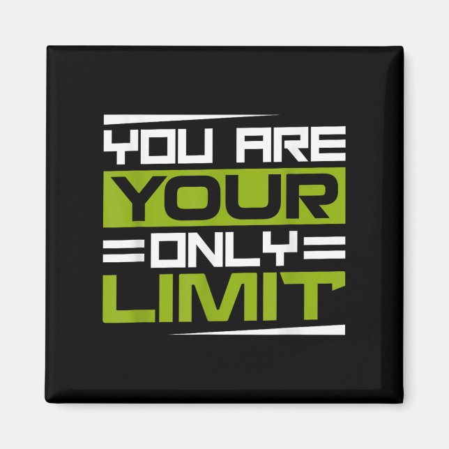 Aimant You Are Your Only Limit, Insration And Motivation  (Devant)
