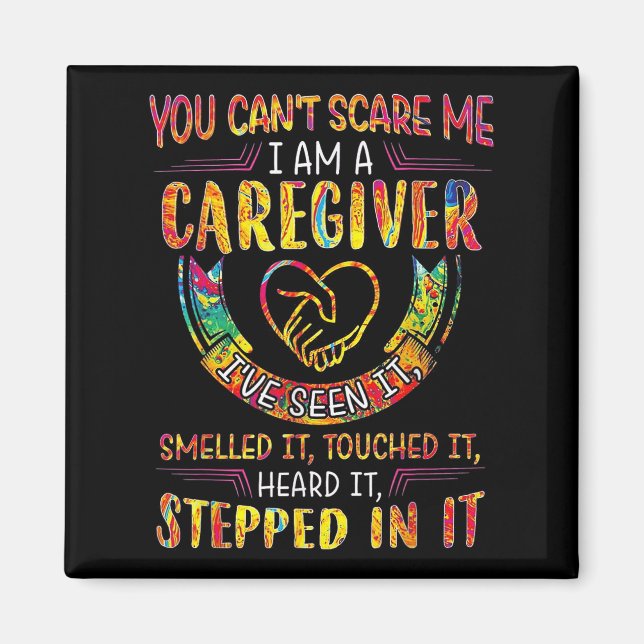 Aimant You Can't E Me I Am A Caregiver  (Devant)