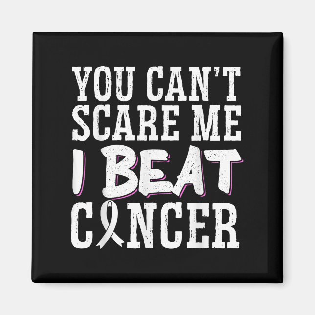 Aimant You Can't E Me I Beat Cancer  (Devant)