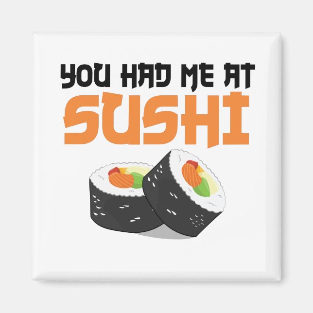 Aimant You Had Me At Sushi - Sushi Lovers (Devant)