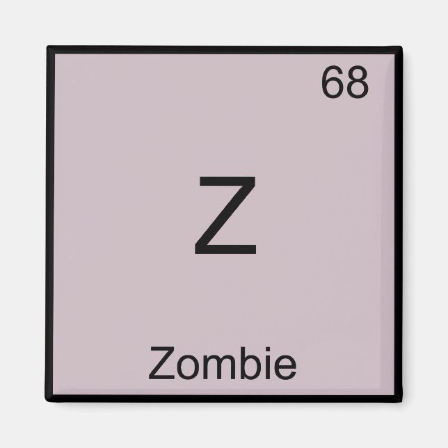 Aimant Z - Zombie Funny Chimie Élément Symbole T-shirt (Devant)