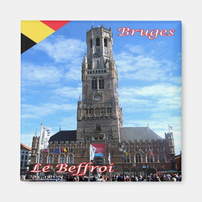 Aimant zBE048 BRUGES Le Beffroi - Belgique - Frigo (Devant)