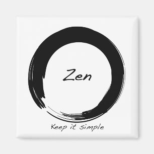 Aimant Zen : Gardez-le simple