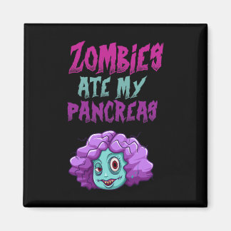 Aimant Zombies Ate My Pancreas T1d Type 1 Diabetes Girls 