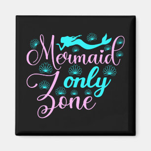 Aimant Zone Mermaid uniquement