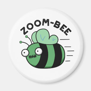 Aimant Zoom-bee Drôle Halloween Zombie Bee Pun