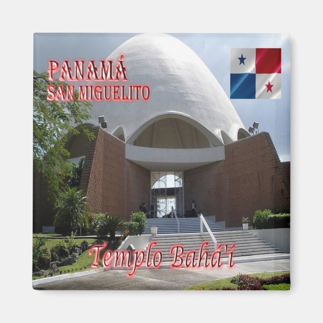 Aimant zPA012 PANAMA, temple Bahá'í à San Miguelito, (Devant)