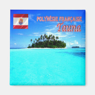 Aimant zPF004 TAUNA, Polynésie française, Océanie, Réfrig