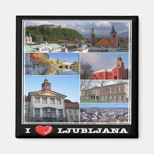 Aimant zSI009 LJUBLJANA "I Love", Slovénie, Frigo (Devant)